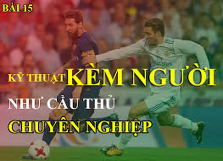 Phương Pháp Kỹ Thuật Kèm Người Chắc Chắn Không Thể Vượt Qua